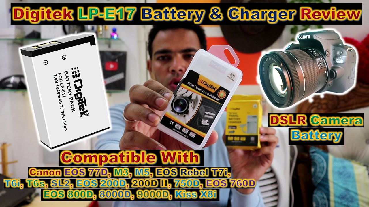 Canon 200D Battery and Charger DIGITEK LPE17 Battery Pack for DSLR Camera Review And Test