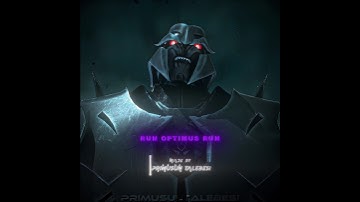 "Run Optimus Run" | Megatron - Sleepwalker Edit | Transformers Prime