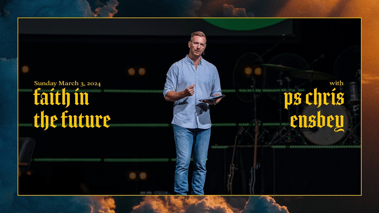 Faith In The Future - Chris Ensbey - YouTube