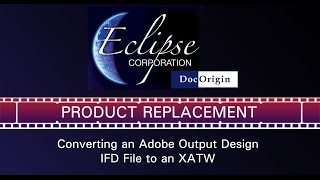 Converting an Adobe Output Design IFD File to an XATW