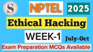 Ethical Hacking || NPTEL Week-1 Assignment Answers 2025||JULY-OCT||#EthicalHacking #nptel #skumaredu