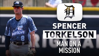 Spencer Torkelson: Man on a Mission