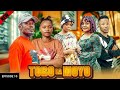 TOBO  LA MOYO  [EPISODE ] 10