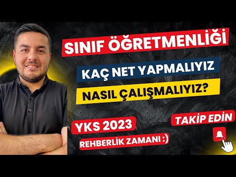 YKS 2023/ Sınıf Öğretmenliği İçin Kaç Net Yapmalıyız? - #yks2023