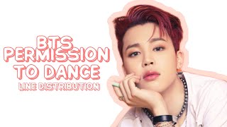BTS - PERMISSION TO DANCE (line distribution)
