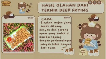 TUGAS PKWU OLAHAN DARI AYAM DENGAN 4 TEKNIK YAITU, KALDU AYAM, MEMFILLET, DEEP FRYING & PAN FRYING