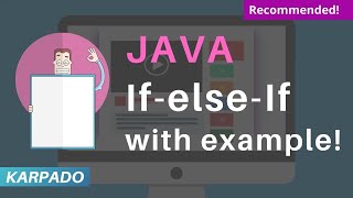 If-Else-If in Java - Explained in easy way from Karpado.com
