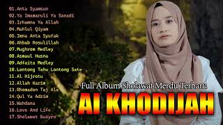 Full Album Sholawat Terbaru Ai Khodijah | Sholawat Merdu 2024