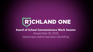 Richland One Board Work Session 11-18-2025
