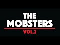 The Mobsters Vol.2 (Full Movie)