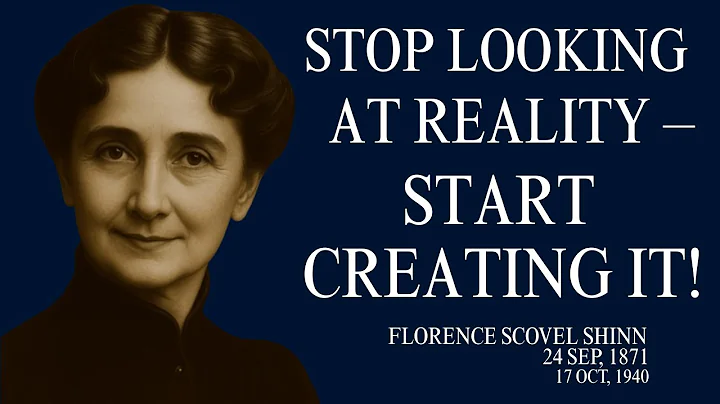 Stop Looking at Reality – Start Creating It! | Florence Scovel Shinn