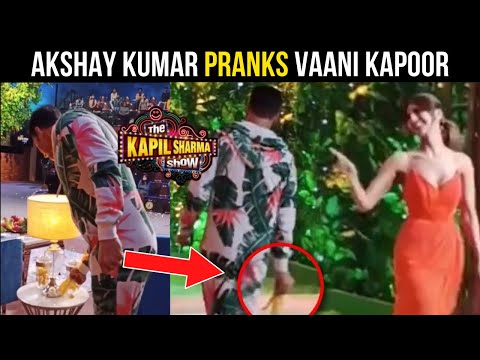 Akshay Kumar Pulls A Hilarious PRANK On Bell Bottom Co Star Vaani Kapoor Here S What Happens NEXT
