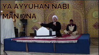 TERBARU !!! Ya Ayyuhan Nabi + Man Ana KH Ahmad Salimul Apip