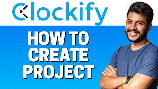 How to Create Projects in Clockify