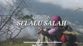 SELALU SALAH ( Geisha) - Cover by Tami Aulia Lirik Akustic