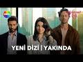 #MuhtemelAşk Yakında Show TV'de | "Bazen bir kadın gelir ve bütün oyunu değiştirir..."
