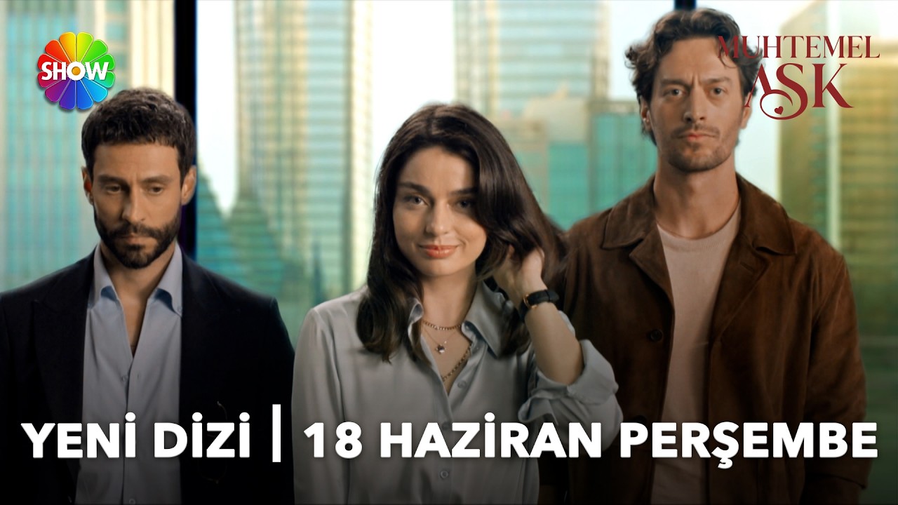 Muhtemel Aşk - Muhtemel Aşk 1.Teaser