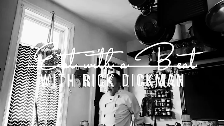 Eat with a Beat with Rick Dickman - S04 ep01 - Bro...