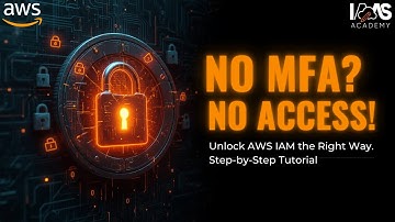Enable Mandatory MFA for IAM Users in AWS—Deny Access Without MFA -Conditional IAM Policies Tutorial