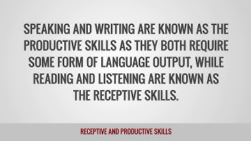ITTT Glossary - Receptive and Productive Skills
