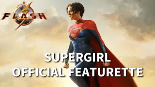 The Flash Supergirl Official Featurette