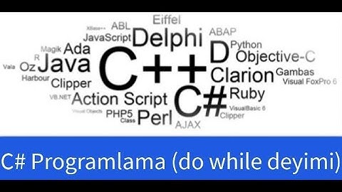 C# Programlama (Döngü Deyimleri : do-while, break, continue)
