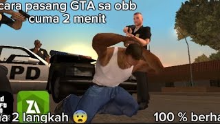 Simpel Padat Jelas 100 Berhasil Cara Pasang Gta Sa Obb Dalam Waktu 2 Menit Saja Terbaru