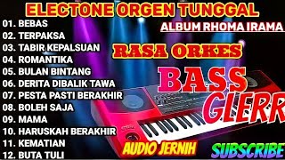 KUMPULAN LAGU TOP DANGDUT  ORGAN TUNGGAL RHOMA IRAMA |  CEK SOUND BASS GLERR