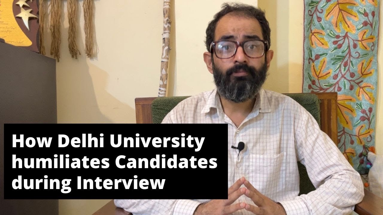 Know how discrimination is made during interview at Delhi University: Dr. Abhay Kumar speaks