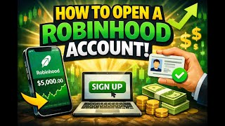👉 How to Open a Robinhood Account | Easy Signup + Benefits Explained