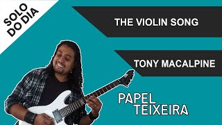 Tony MacAlpine - The Violin Song por Papel Teixeira