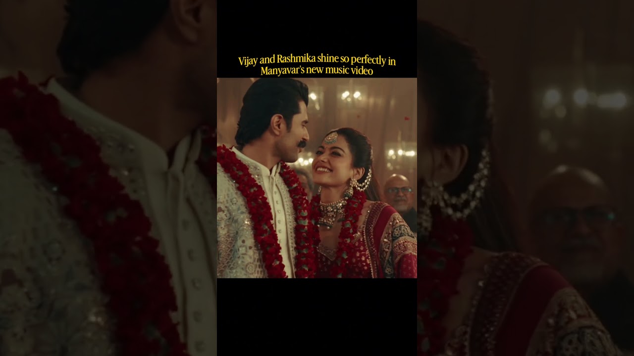 Vijay and Rashmika shine so perfectly in Manyavar's new music video