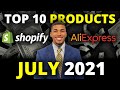 ☀️ TOP 10 PRODUCTS TO SELL IN JULY 2021 | SHOPIFY DROPSHIPPING