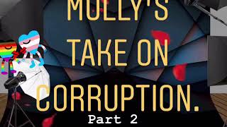MOLLY’s Take on Corruption- Peter ElGEN