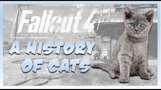 Cats In Fallout 4?? Fallout A History Of Cats