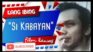 Tren Film lama Sibayan Oleh Kang Ibing-01|Cerita Sunda|Komedi
