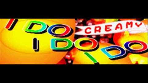 Creamy - I DO I DO I DO (HQ)