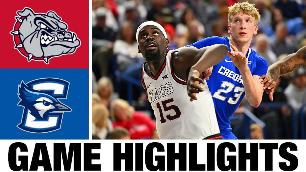 #19 Gonzaga vs #23 Creighton Highlights | Men's Basketball | College Basketball 2025