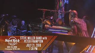 Steve Miller Band with Peter Frampton - July 21