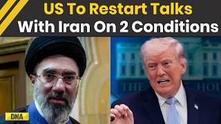 US Iran War: Trump Sets 2 Conditions To Resume Talks With Iran As Ceasefire Nears End | Hormuz |