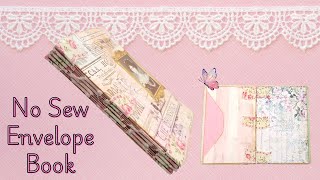 No-Sew Envelope Book | Easy Way to Use Up Extra Envelopes!