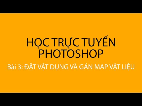 Bài 3: Gán vật dụng và trang trí mặt bằng trong photoshop