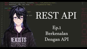 REST API - Ep.1 - Berkenalan dengan API