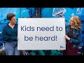 Kids Need To Be heard!