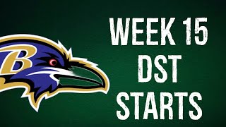 Defense/DST Starts Week 15 Fantasy Football