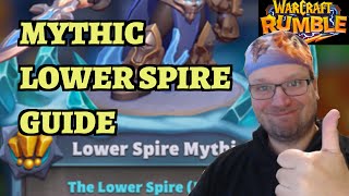 Mythic Lower Spire - Arthas Event Guide - Warcraft Rumble
