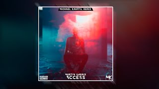 Martin Garrix   Access michael Kauffil Remix