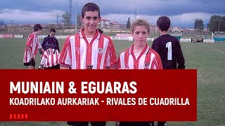 Muniain & Eguaras I Rivales de cuadrilla I Athletic Club - UD Almería
