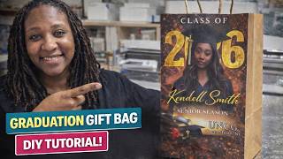 Graduation Gift Bag | Easy Custom Grad Party Idea