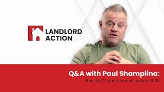 Section 21 Abolishment: Update 2023 Section 21 Abolishment: Update 2023